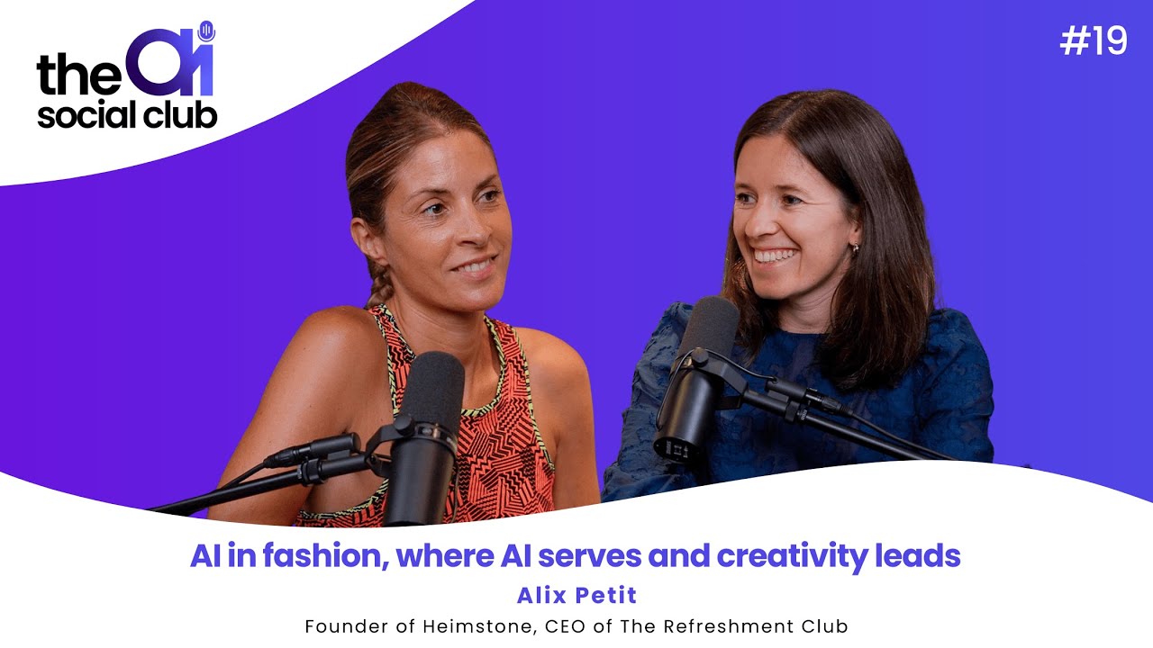 #19 AI in fashion, where AI serves and creativity leads - Alix Petit Kece, Heimstone