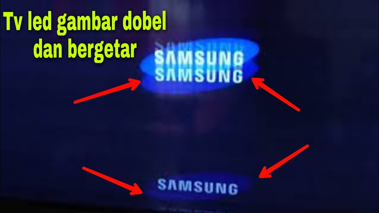 Cara servis tv samsung led gambar dobel dan bergetar #v106