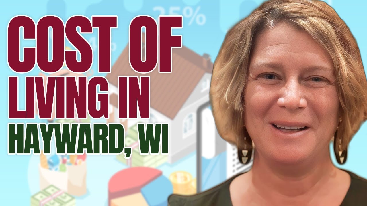 Cost Of Living in Hayward WI | Is It Still Affordable in 2024?