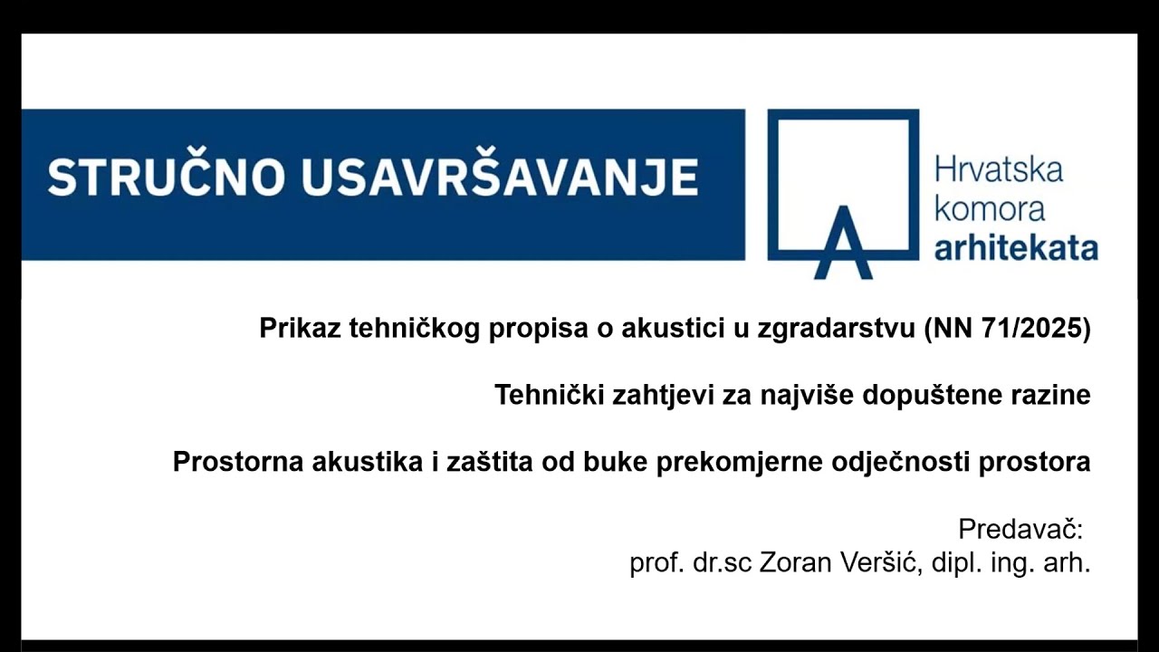 Webinar - Akustika u zgradarstvu  - Zoran Veršić
