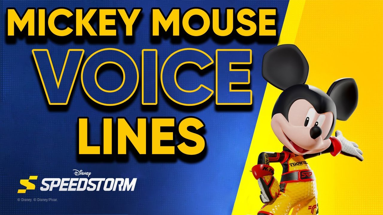 Mickey Mouse All Voice Lines | Disney Speedstorm