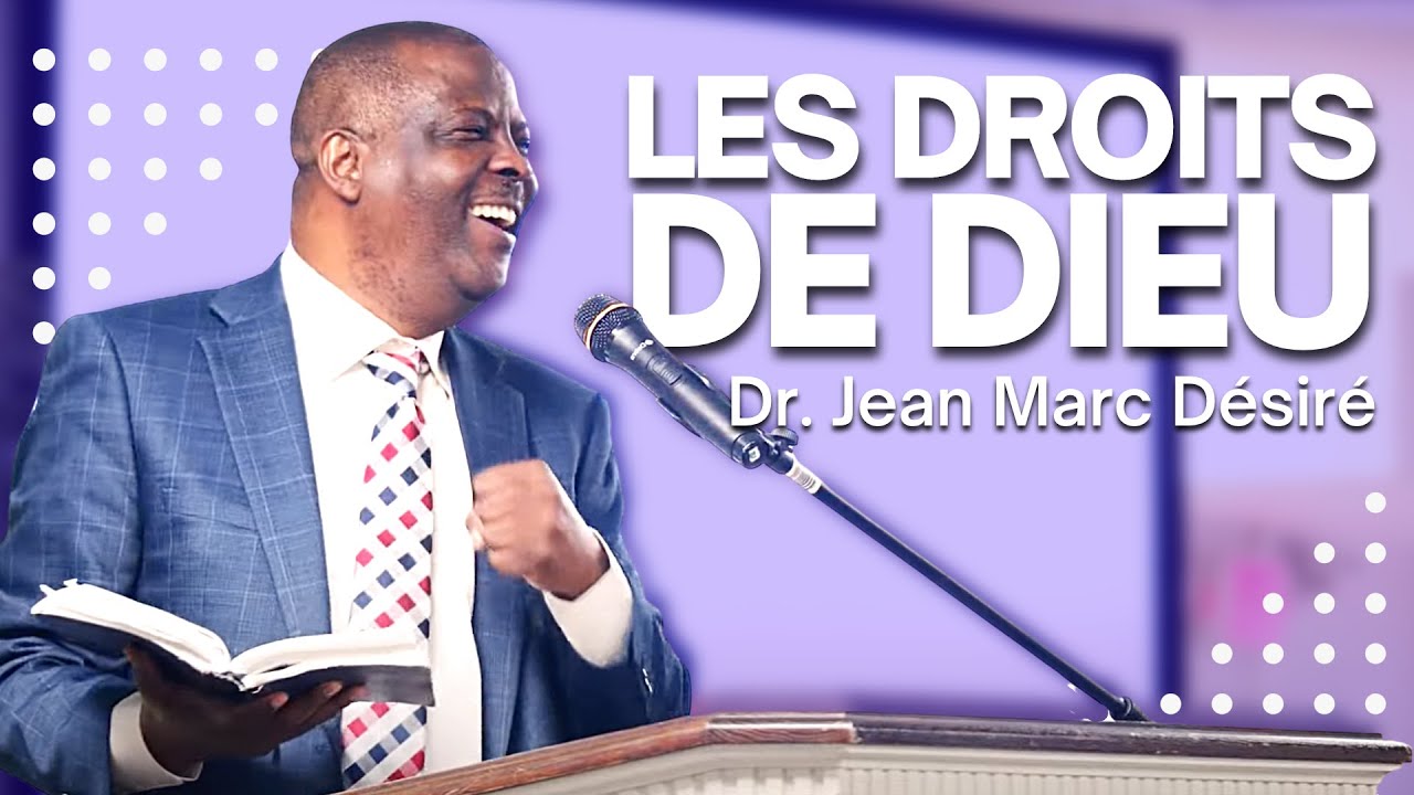 LES DROITS DE DIEU | Dr. Jean Marc Désiré | 501 NE 48TH ST, Pompano Beach, FL
