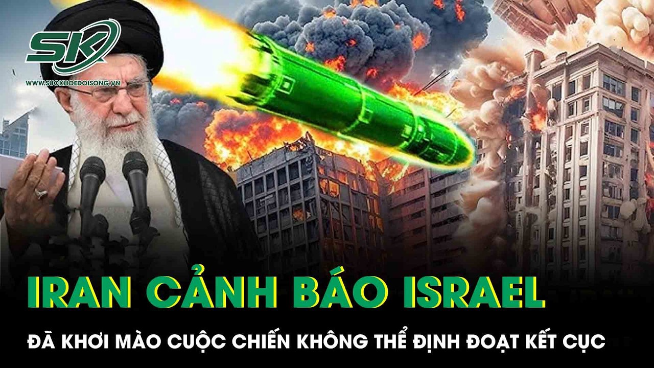 Iran cảnh báo Israel đã khơi mào một cuộc chiến không thể định đoạt kết cục