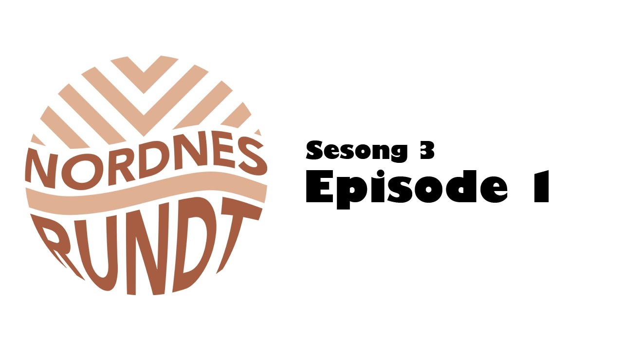 Nordnes rundt sesong 3 episode 1