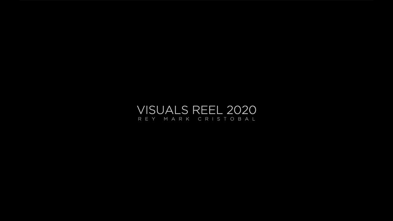 Visuals Reel 2020