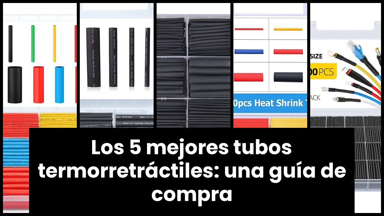 【TUBOS TERMORRETRÁCTILES】Los 5 mejores tubos termorretráctiles: una guía de compra 🔥