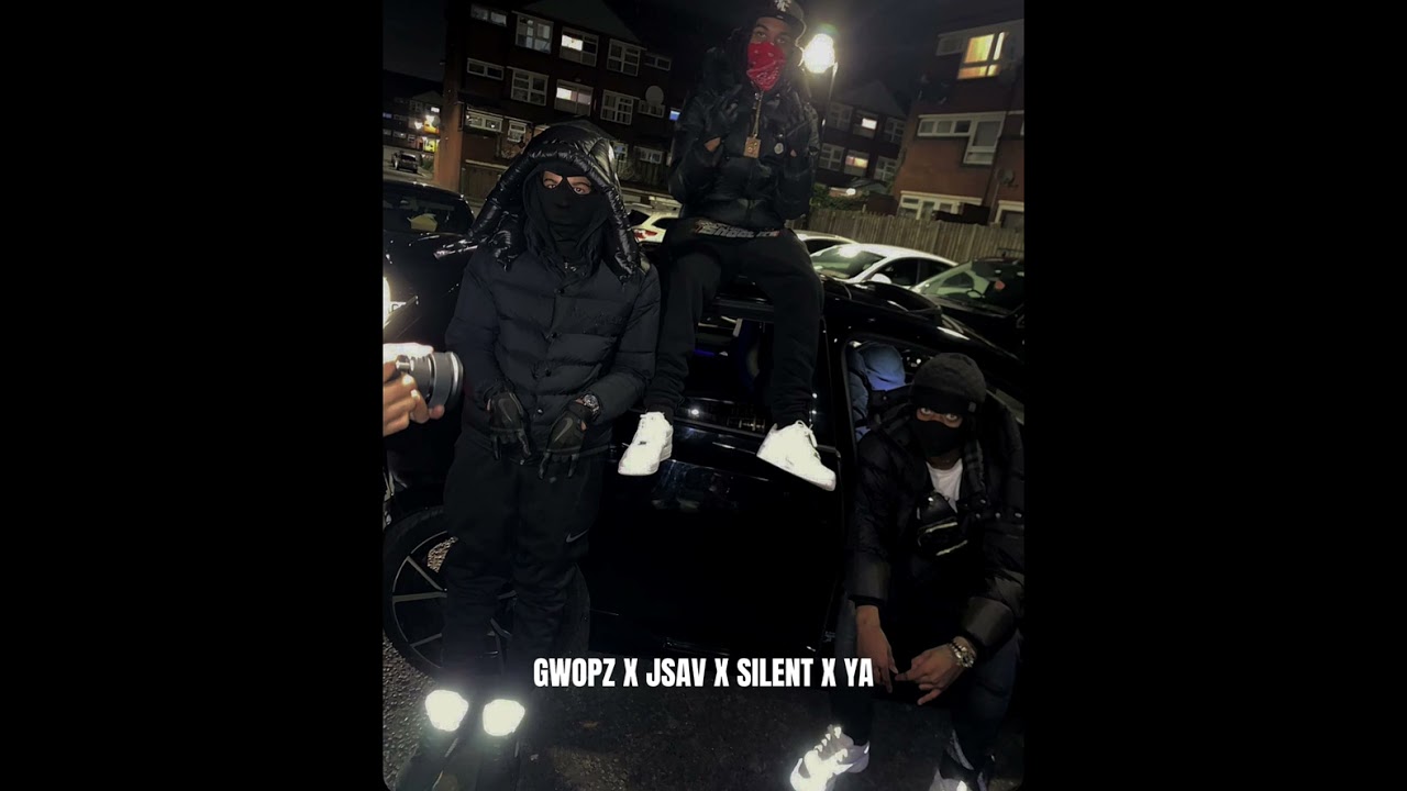 Gwopz x Jsav x Silent x YA