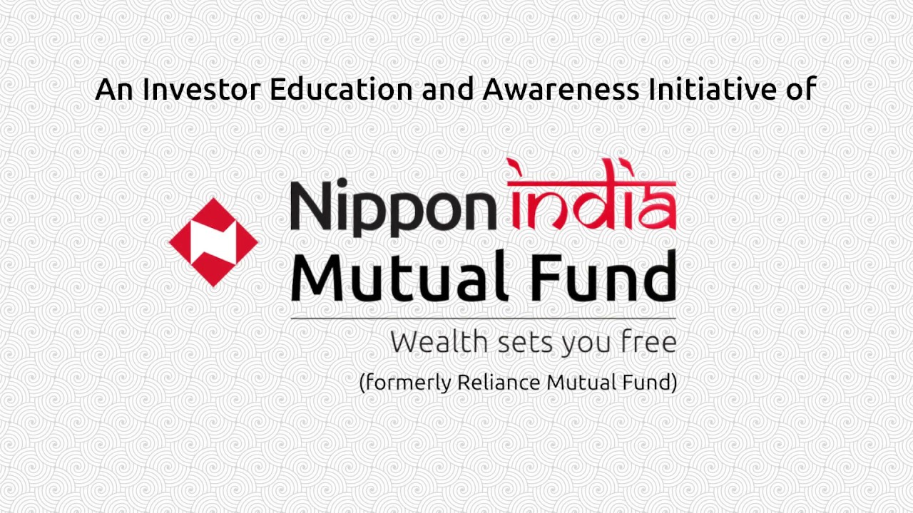 Right To Wealth | Nippon India Mutual Fund