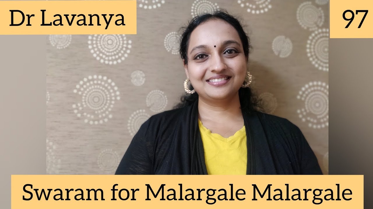 | Swaram for Malargale Malargale | Love Birds | Dr Lavanya | Voice Culture Trainer | Notations |