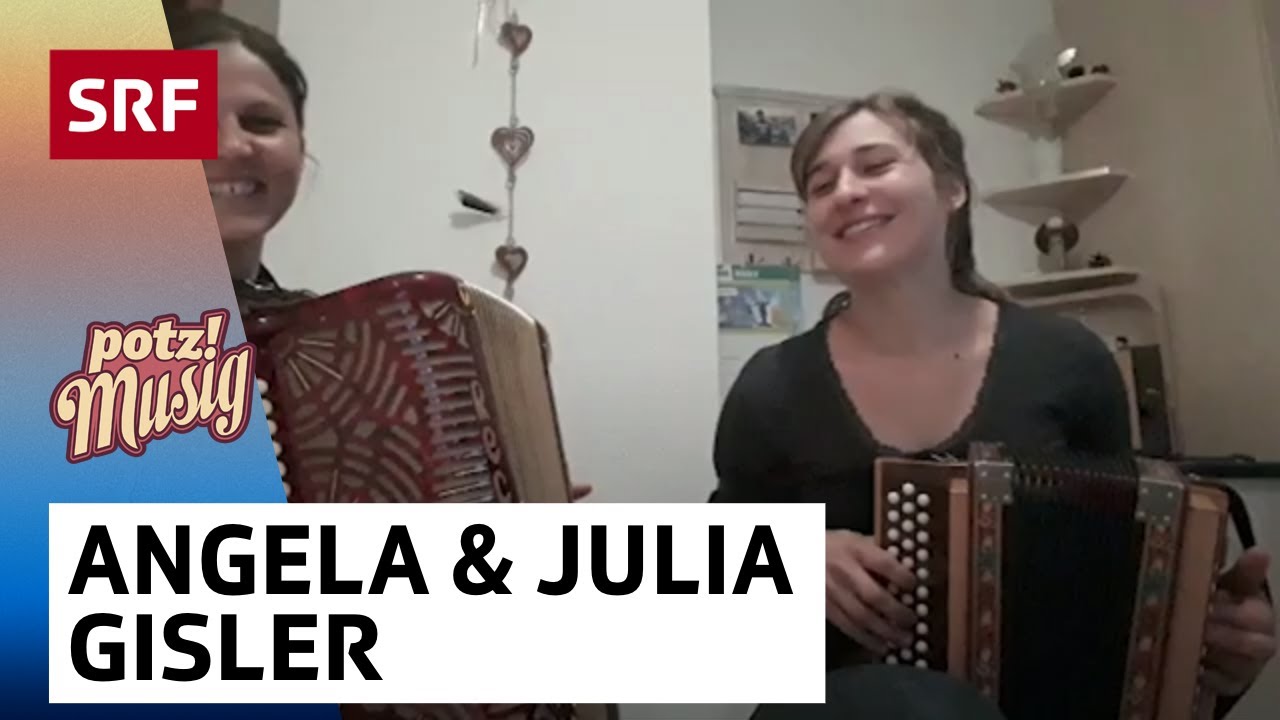 Angela & Julia Gisler: Illgauer Sennenchilbi | Potzmusig #srfz&auml;medihei | SRF