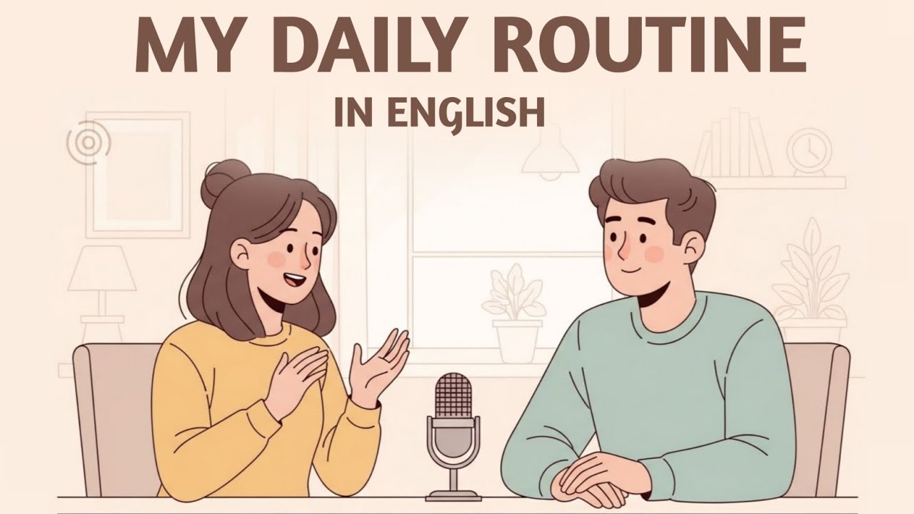 Talk About Your Daily Routine in English | Spoken English Channel 