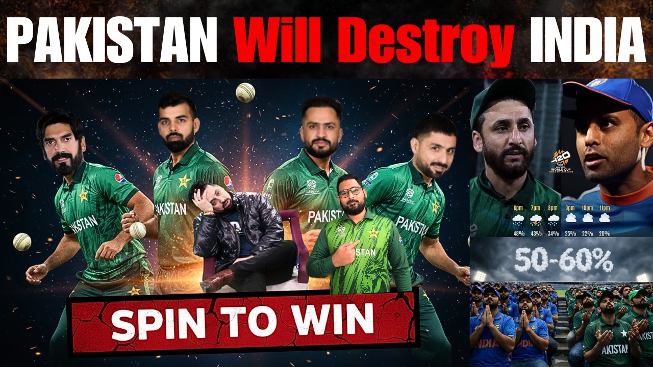 PAKISTAN vs INDIA Match T20 World cup 2026 | Pakistan Playing 11 better Than India | Spin & WIN