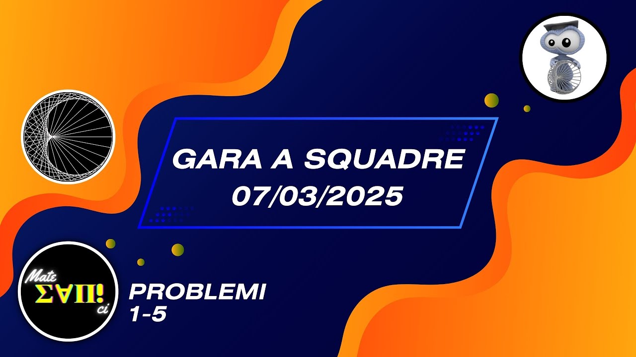 Problemi 1-5 | Gara a Squadre 2025