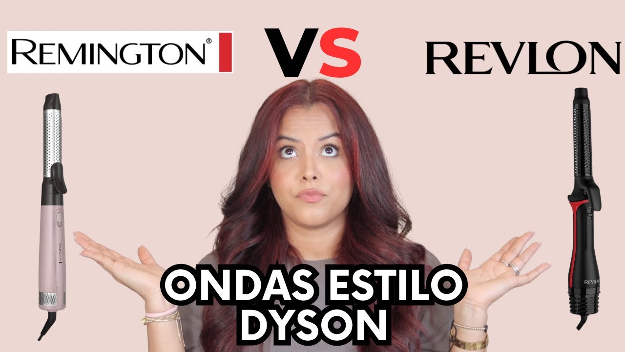 REVLON VS REMINGTON RIZADORAS DE AIRE  -  Ondas Estilo Dyson