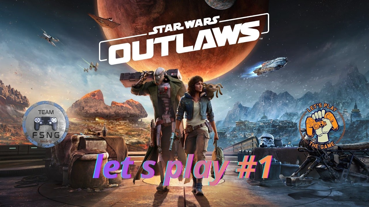 il etait une fois dans un galaxy tres tres ...bon star wars outlaws let s play #1