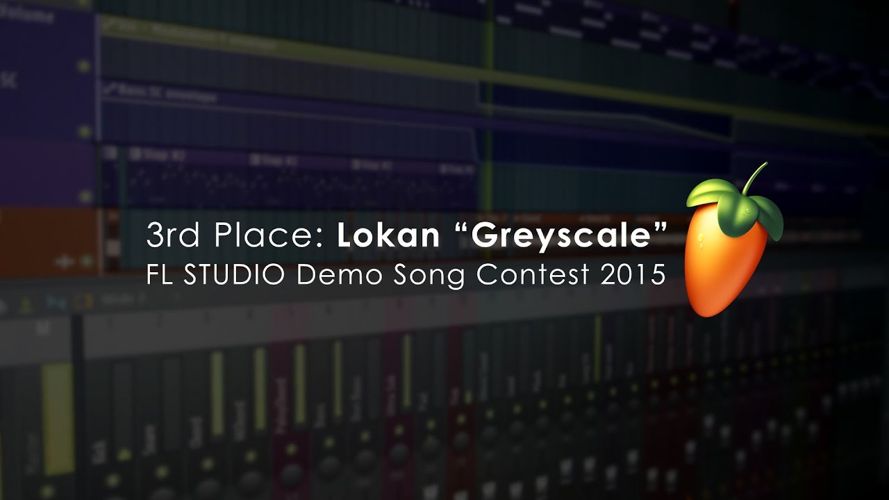 FL STUDIO Demo Song Contest | 3rd Lokan - Greyscale