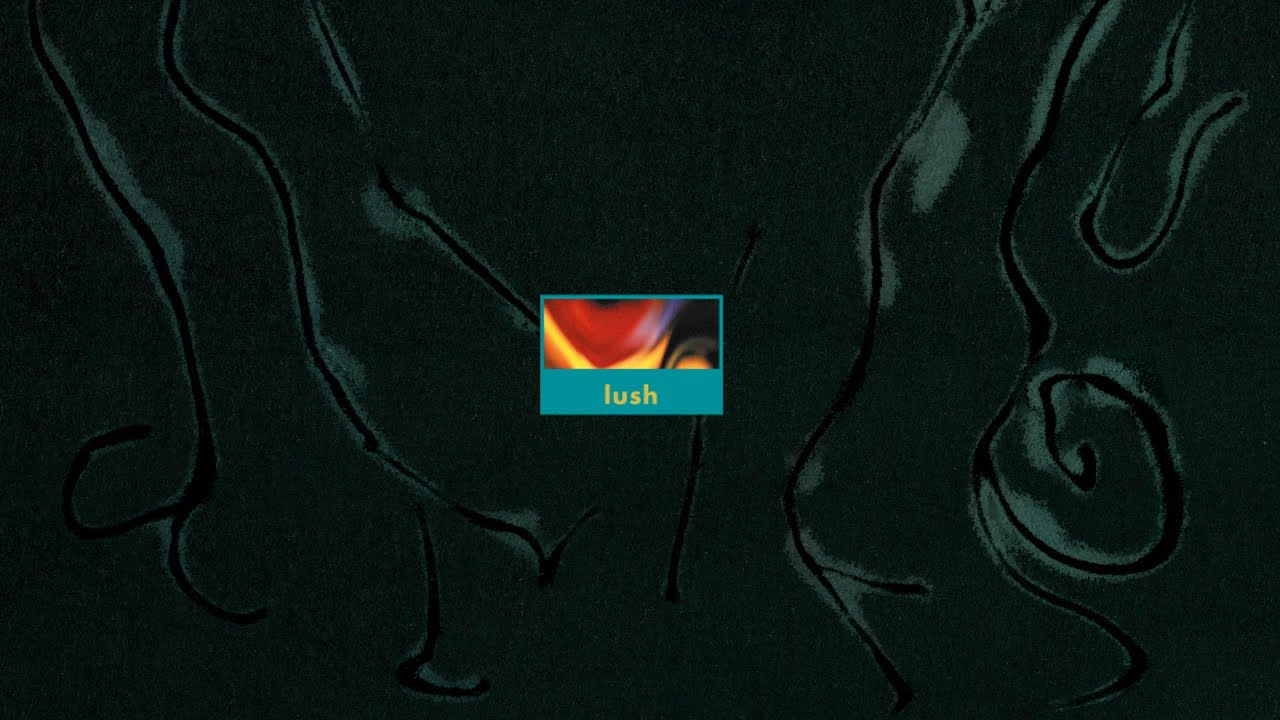 Lush - Etheriel (2025 Remaster) [Official Visualiser]