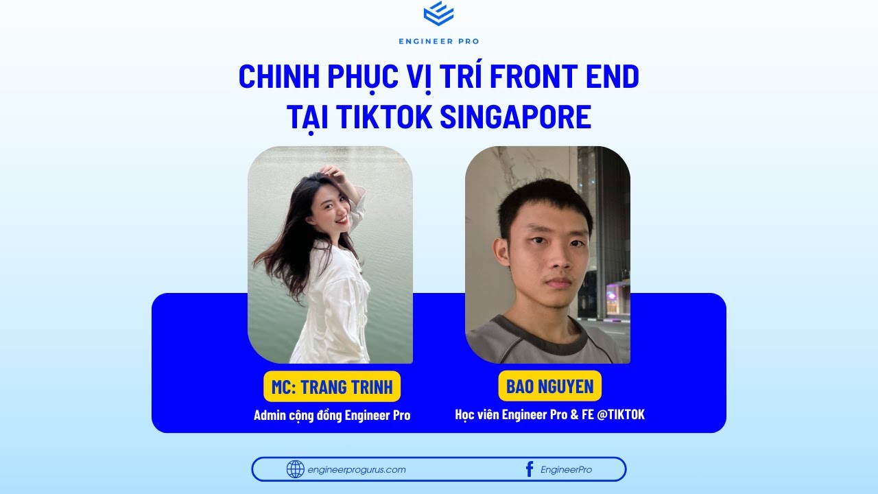 Webinar: Chinh phục vị trí Frontend tại Tiktok Singapore