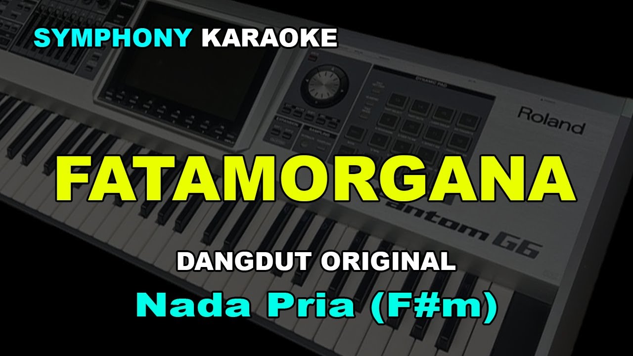 FATAMORGANA KARAOKE NADA COWOK/PRIA RITA SUGIARTO