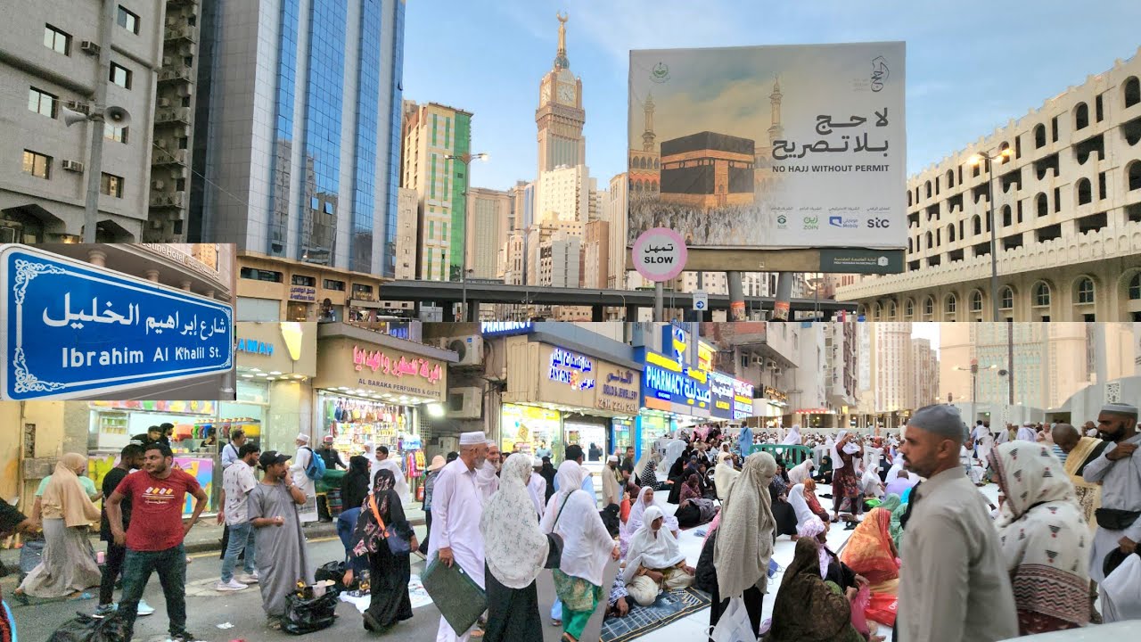 أجمل جولة في شارع إبراهيم الخليل و طريق إلى المسجد الحرام 