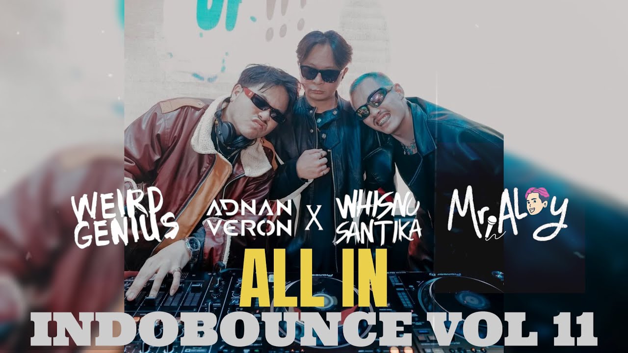 MISTER ALOY X YB STYLE ALL IN !! ULTRA MUSIC INDOBOUNCE X BKB VOL 11
