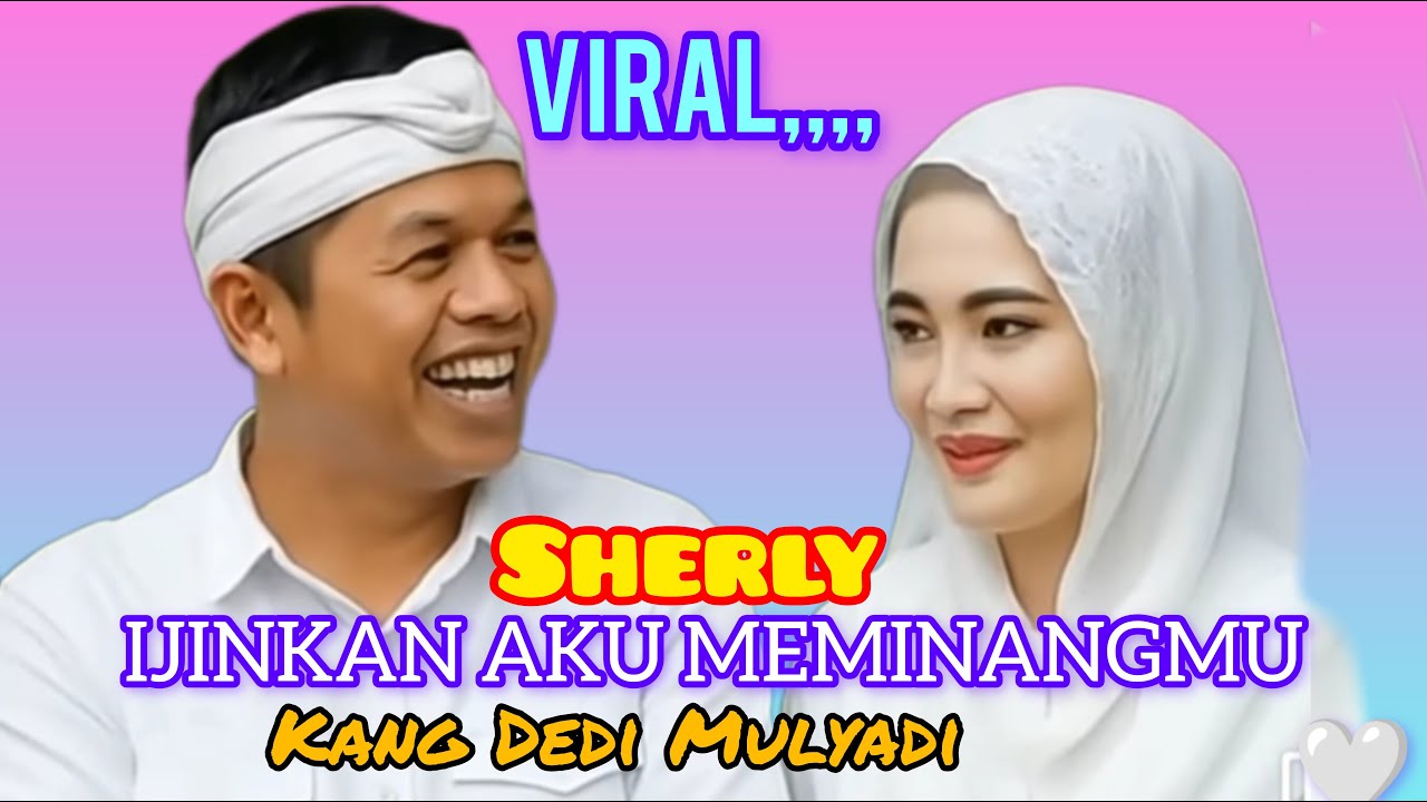 Viral Ijinkan Aku Melamarmu Sherly Dari Kang Dedi Mulyadi  ♥️ Lagu Terbaru Dj Remix Populer The Best