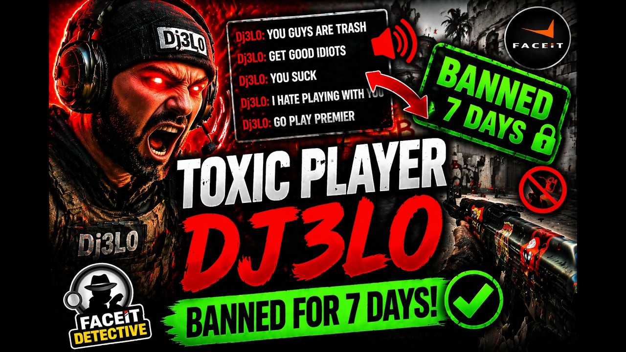 FACEIT Finally Banned This Toxic Player Full Proof