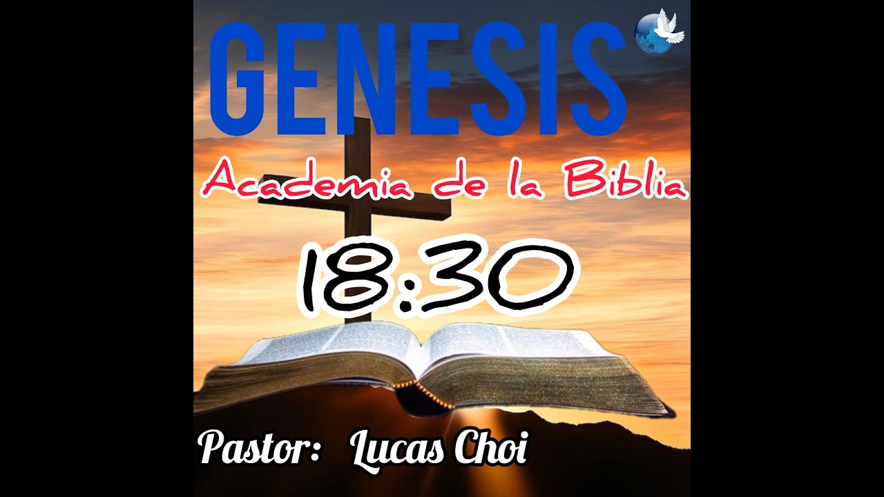 Genesis 3 Academia de la Biblia (Pst Lucas Choi)