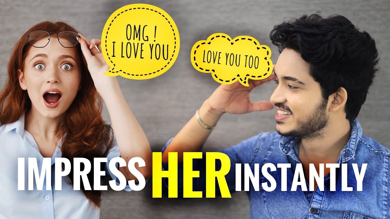 6 BEST Tips To Impress Your Crush | Apni Crush Ko GF banao | Ladki Ko Impress Karne Ka Tarika 🔥