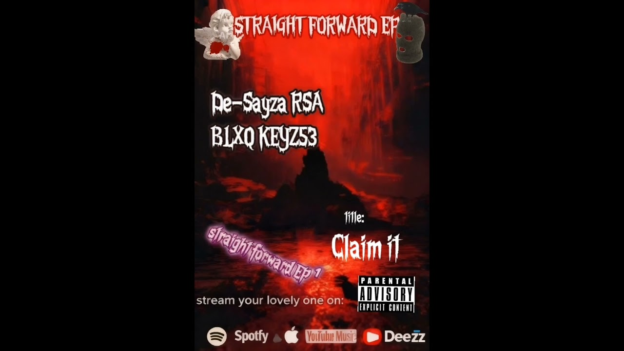 Claim it_-_De-Sayza RSA_x_BLXQ KEYZ53 