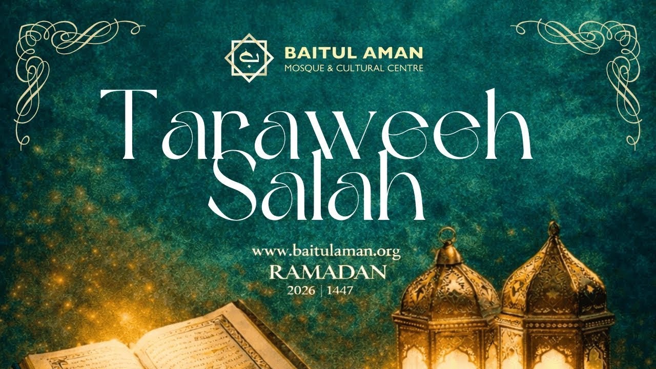 🌙Tarweeh Night 26| Ramadan 1447 | Baitul Aman Mosque 🕌✨