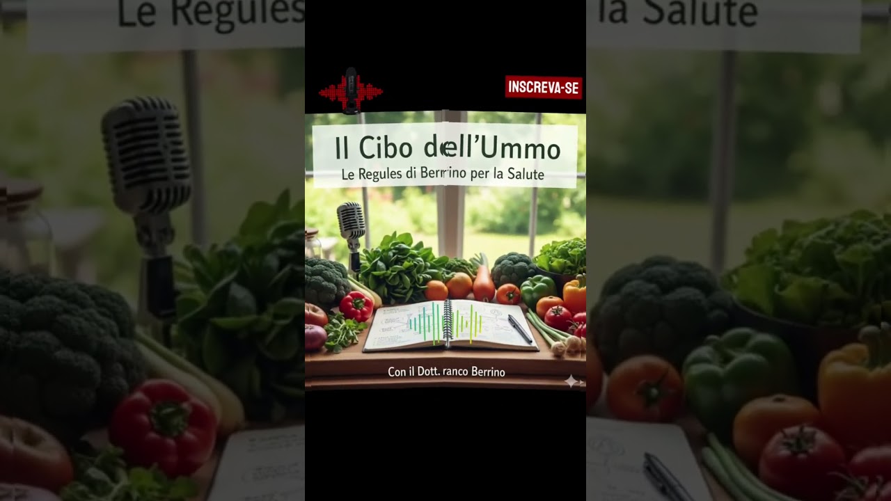 🍎Il Cibo dell'Uomo: Le Regole di Berrino per la Salute dell'Uomo:. Sgui il Podcast Indicato