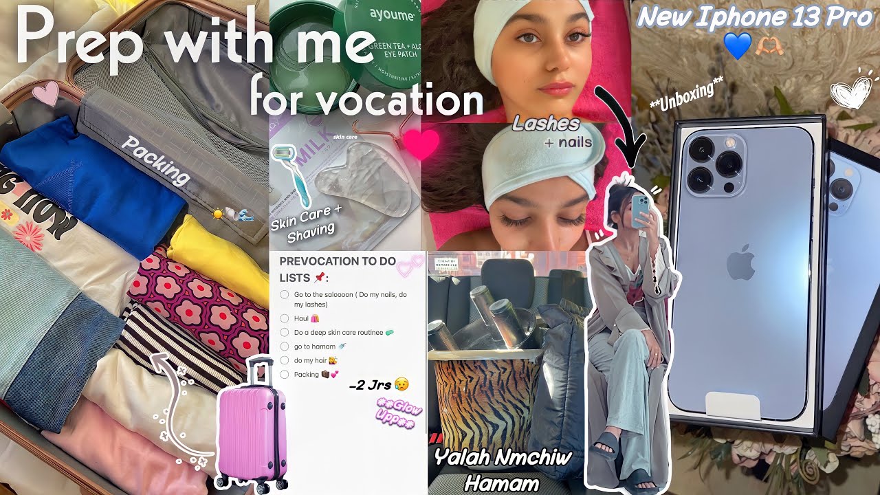 Preparation for Vacation👜👒|تجهزو معي للسفر 💇‍♀️(new iphone 📱,packing,shaving,nails,haul🛍..)🌸☀️