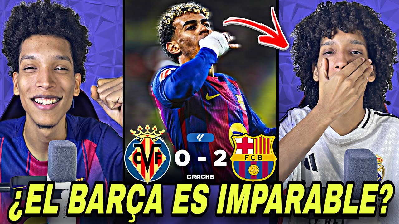 ¿QUIÉN DETIENE AL BARÇA? EL BARCELONA VENCE AL VILLAREAL y SENTENCIA LA LIGA