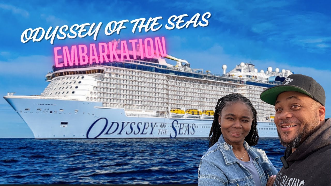 Royal Caribbean's Odyssey of The Seas Embarkation