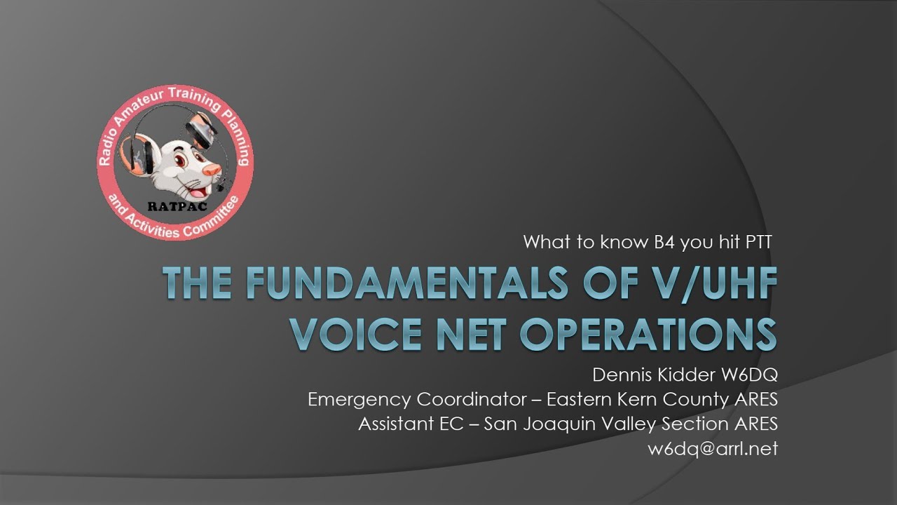 Fundamentals of VHF/UHF Voice Net Operations (What to Know B4 you push PTT)