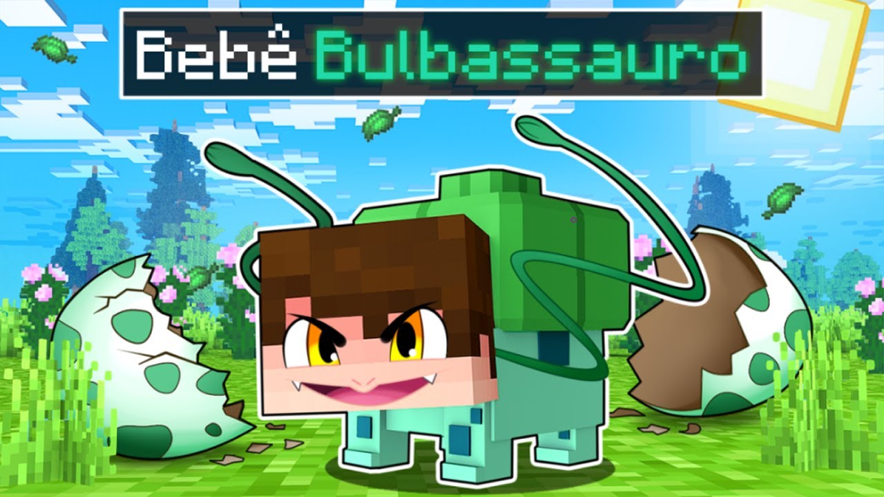 NASCI como um BEBÊ BULBASAUR no MINECRAFT