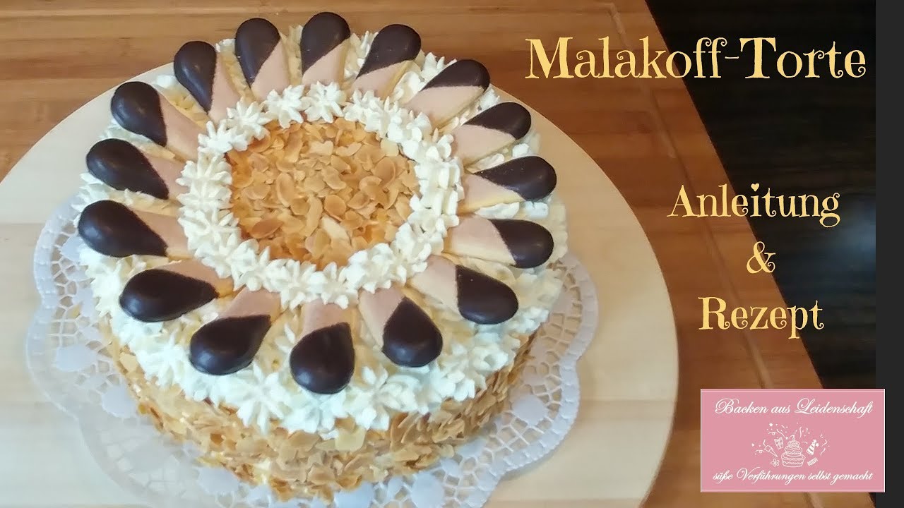 Malakoff-Torte - Rezept & Anleitung