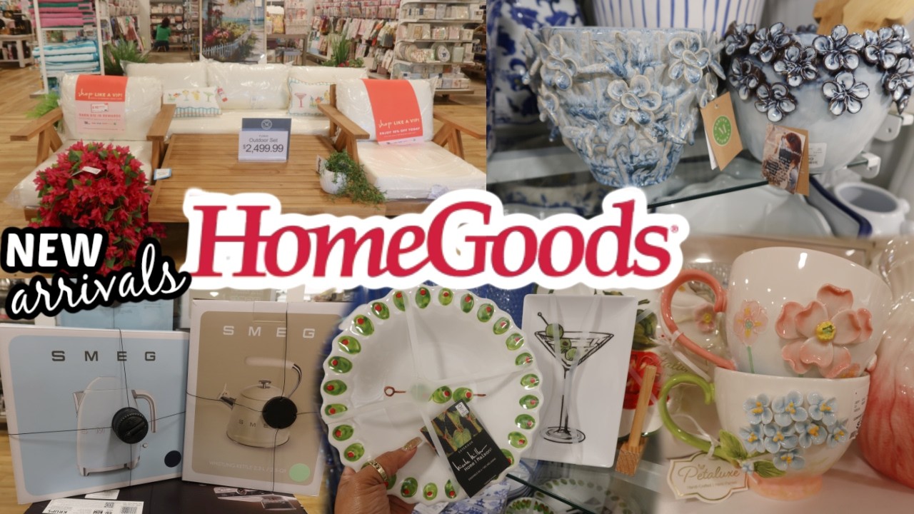 HOMEGOODS * NEW ARRIVALS!! SPRING 2026 DECOR