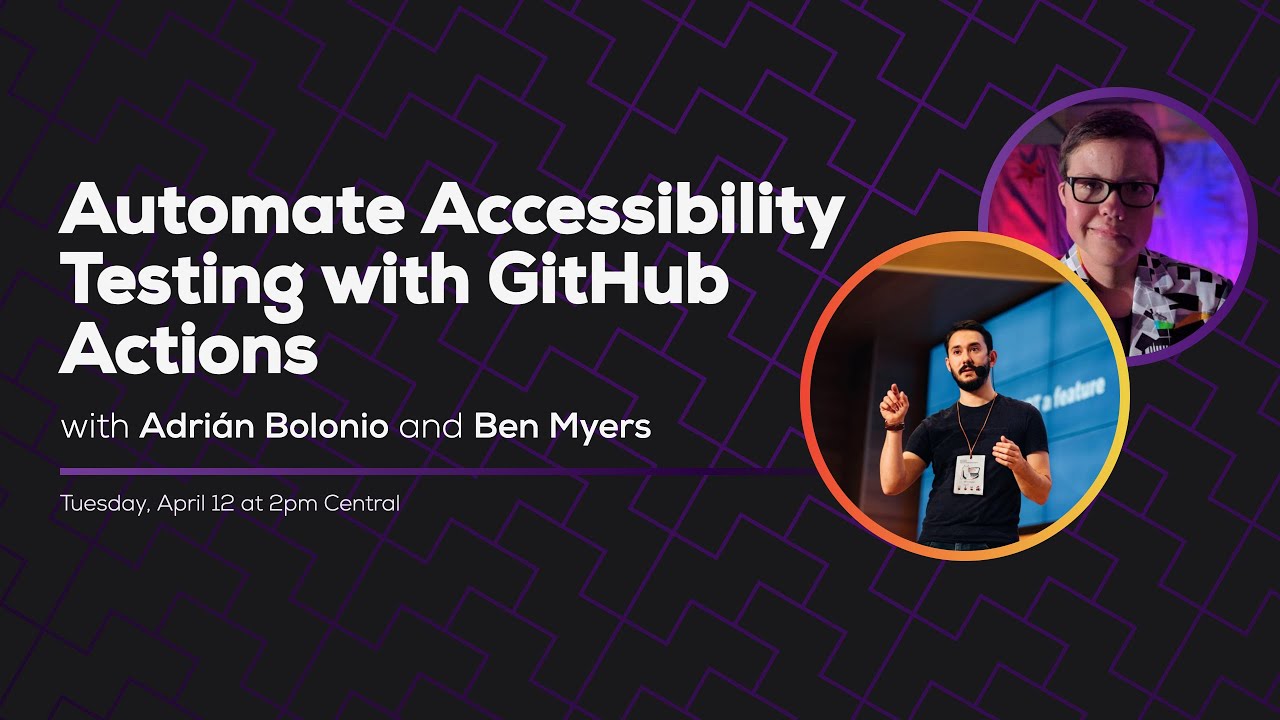 Automate Accessibility Testing with GitHub Actions (with Adrián Bolonio) | Some Antics