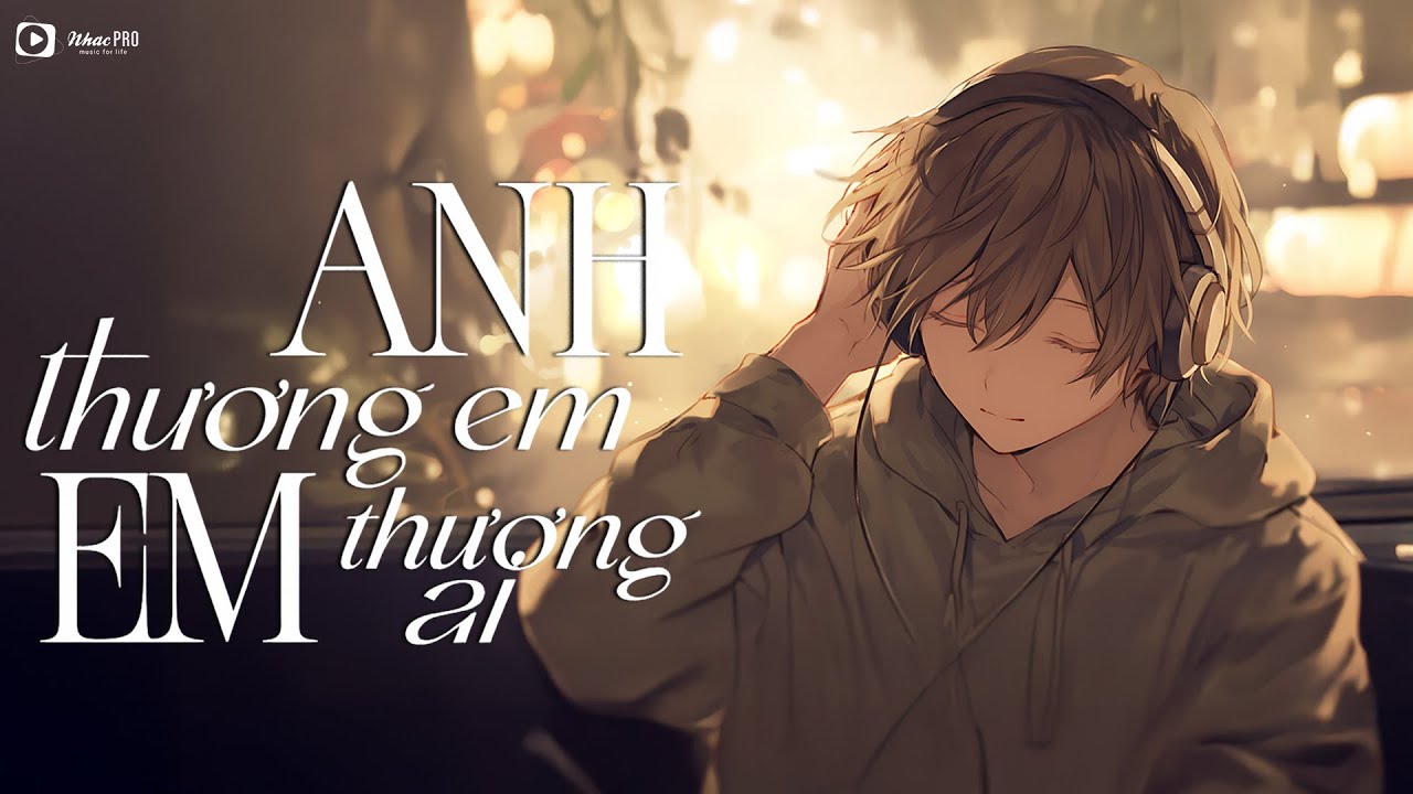 Nhạc Ballad T&acirc;m Trạng 2025 | Tuyển Tập Nhạc Buồn T&acirc;m Trạng Hay Nhất Hiện Nay | Ballad Việt Cảm X&uacute;c