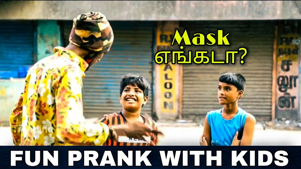 Fun Prank With Kids ! Mask 😷 எங்கடா ?? Kpy Bala !!