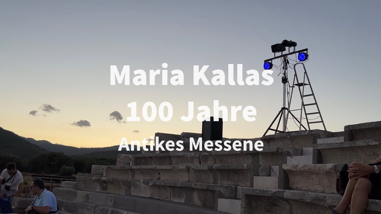 Maria Kallas 100 Jahre im antiken Messene