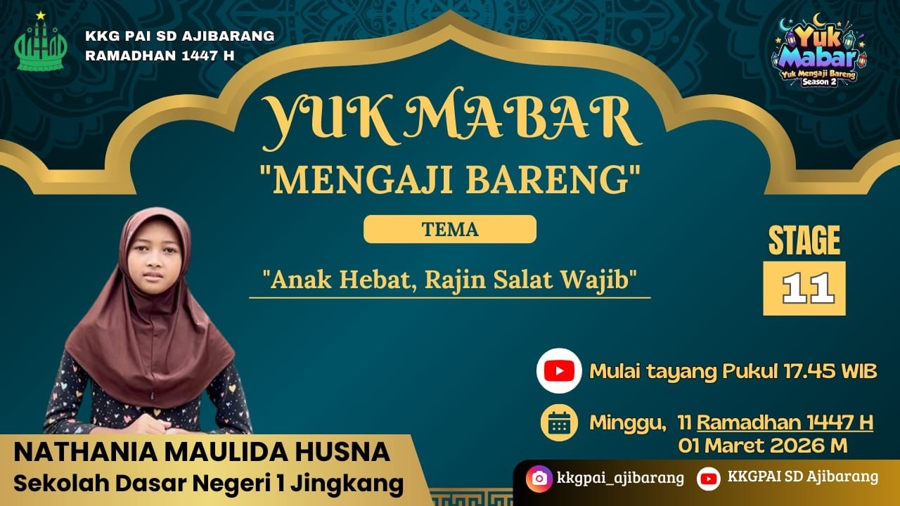 Yuk Mabar Season 2 - Stage 11 : Anak Hebat, Rajin Shalat Wajib