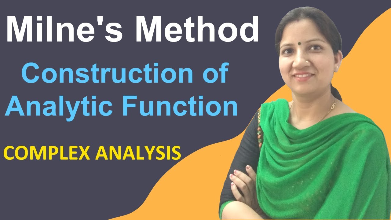 Complex Analysis - Milne Thomson Method for Analytic Function | Solved Examples