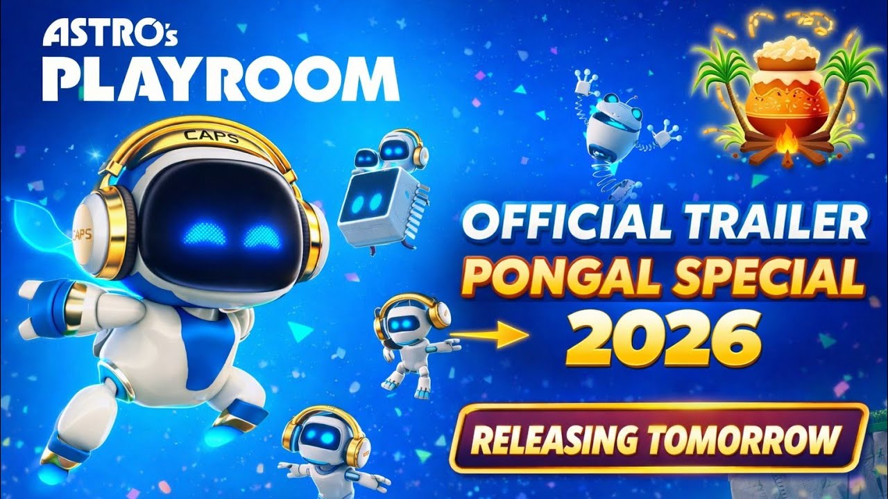 ASTRO's PLAYROOM TRAILER / THIS PONGAL RELEASE / #playstation #playstation5 #astroplayroom 