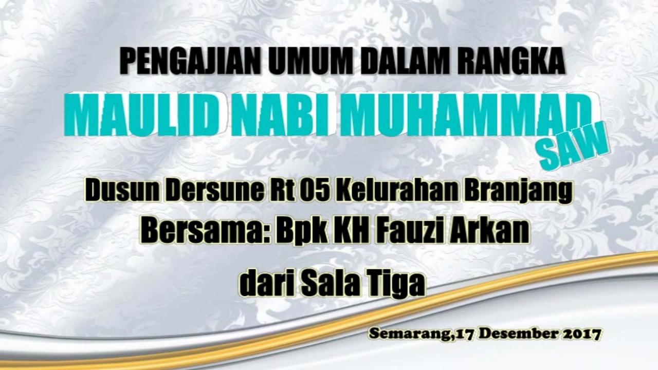 Pengajian Full Lucu KH. Fauzi Arkan Salatiga Dusun Dersune Branjang 2017 Part 2