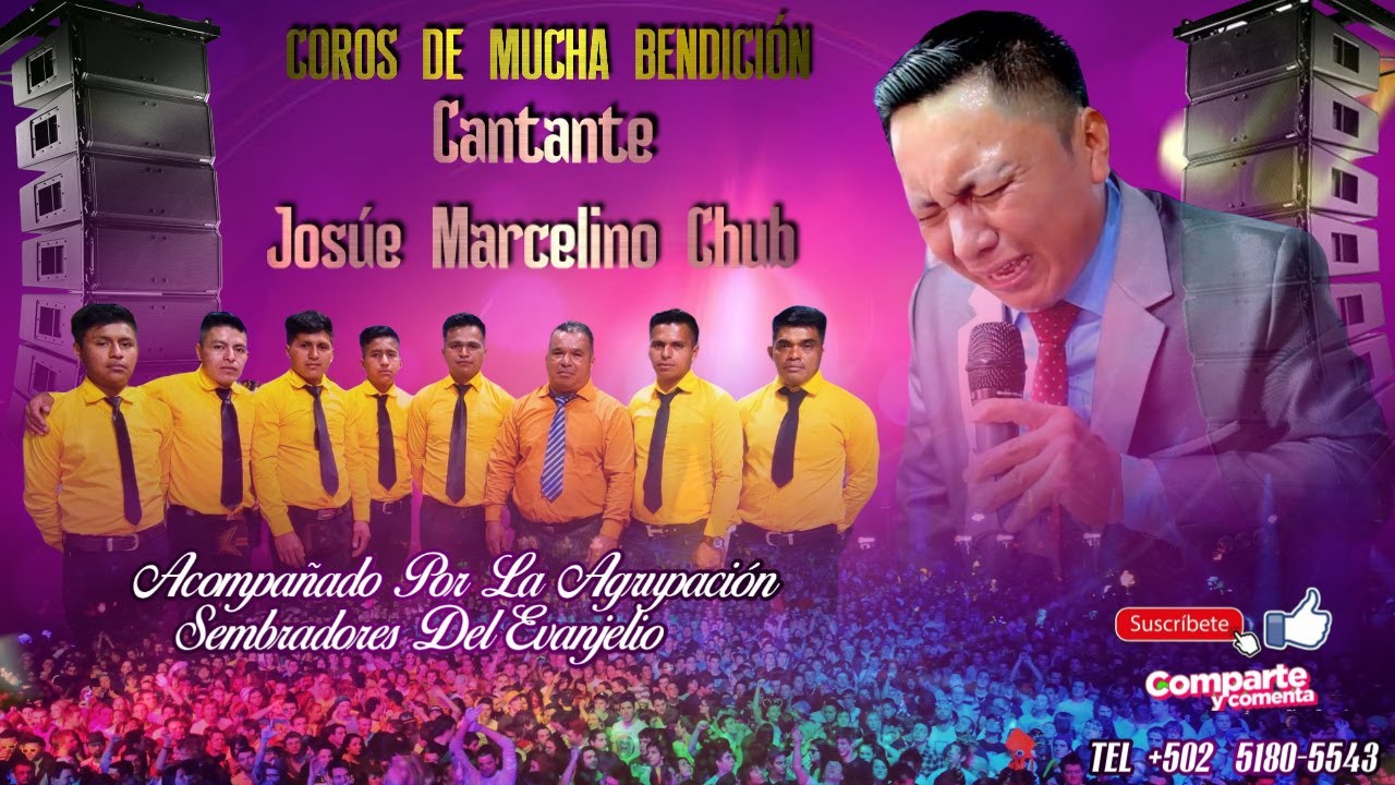 😭🔥 Coros BONITAS Cantante JOSÚE Marcelino CHUB