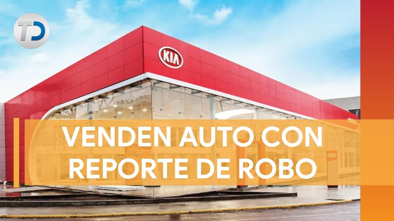 Hombre compra auto en agencia Kia y resulta que tenía reporte de robo