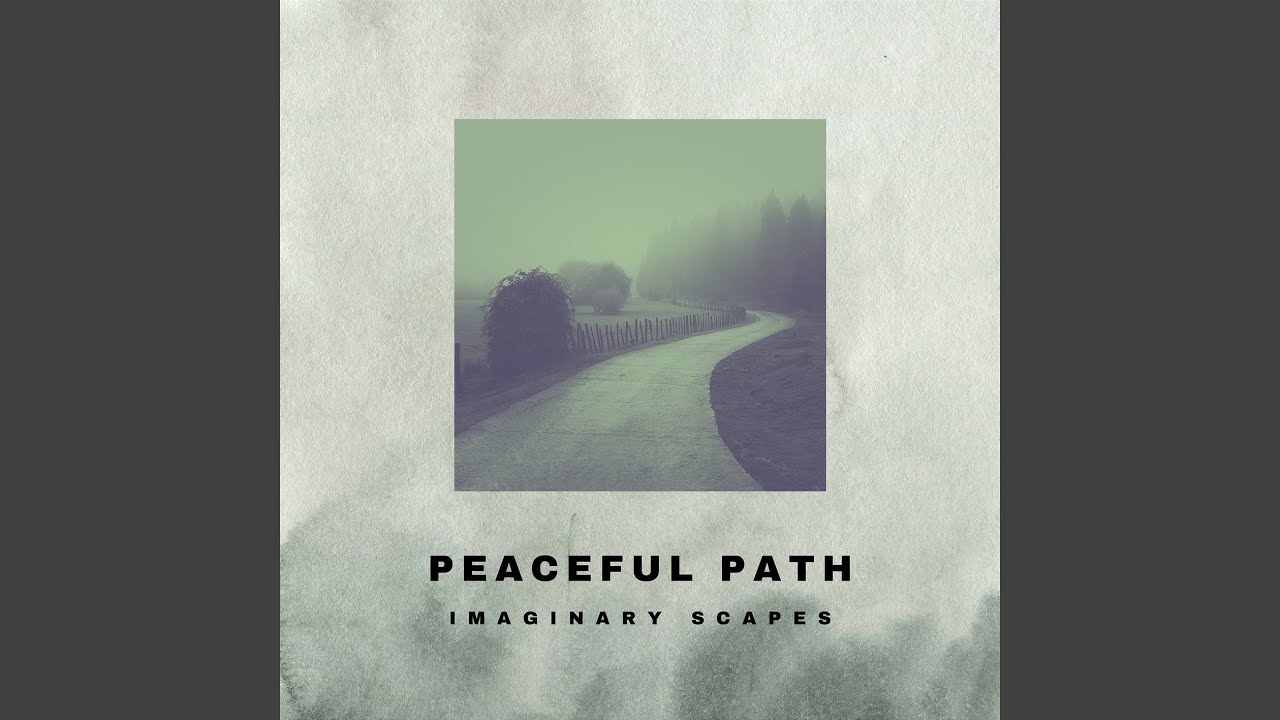 Peaceful Path (Meditation)